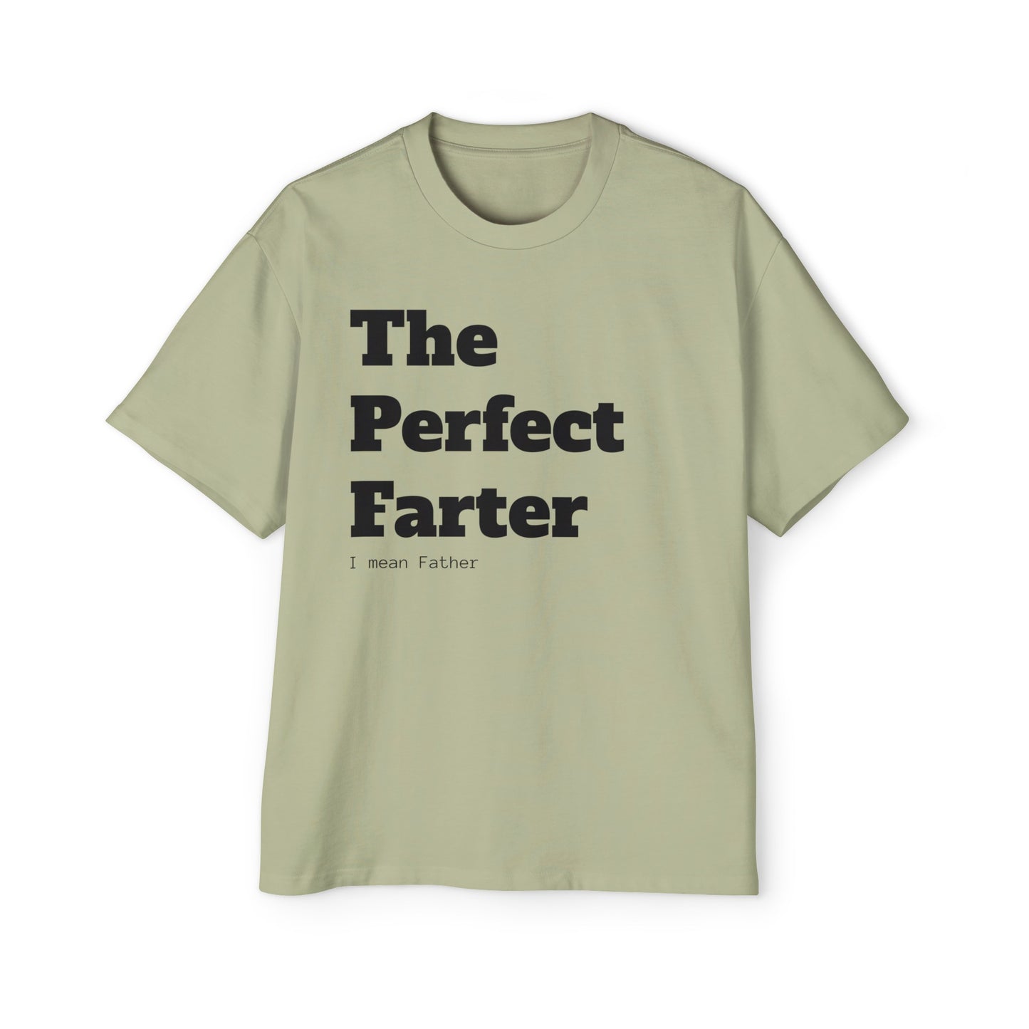 The Perfect Farter