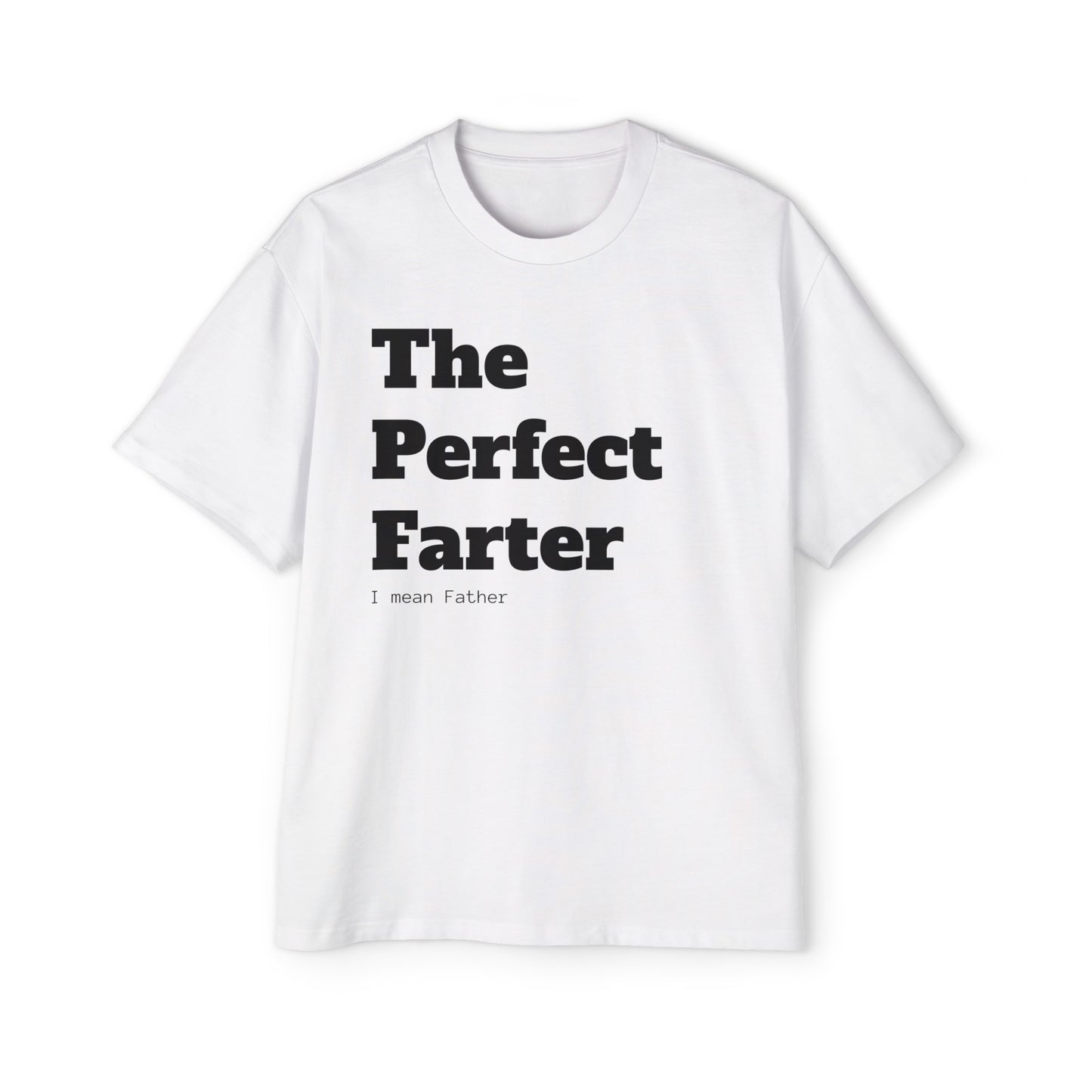 The Perfect Farter