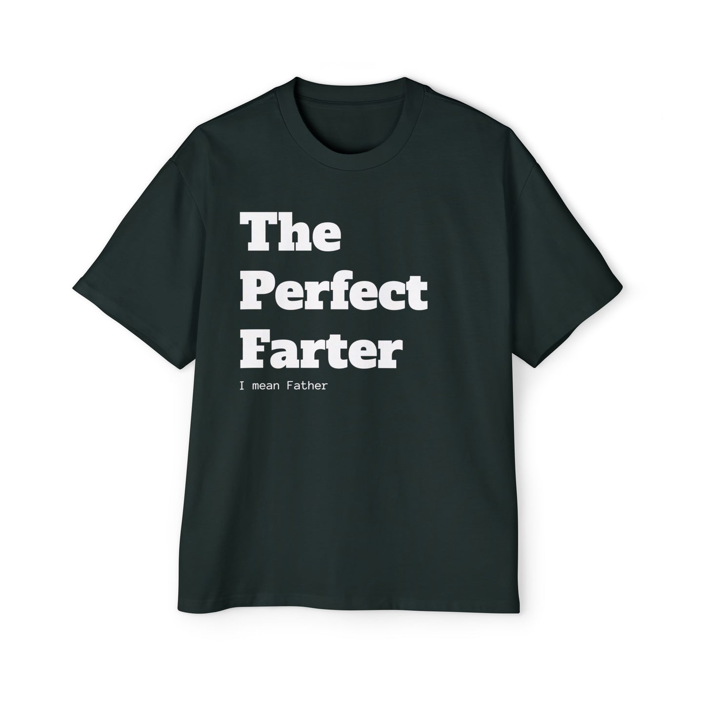 The Perfect Farter