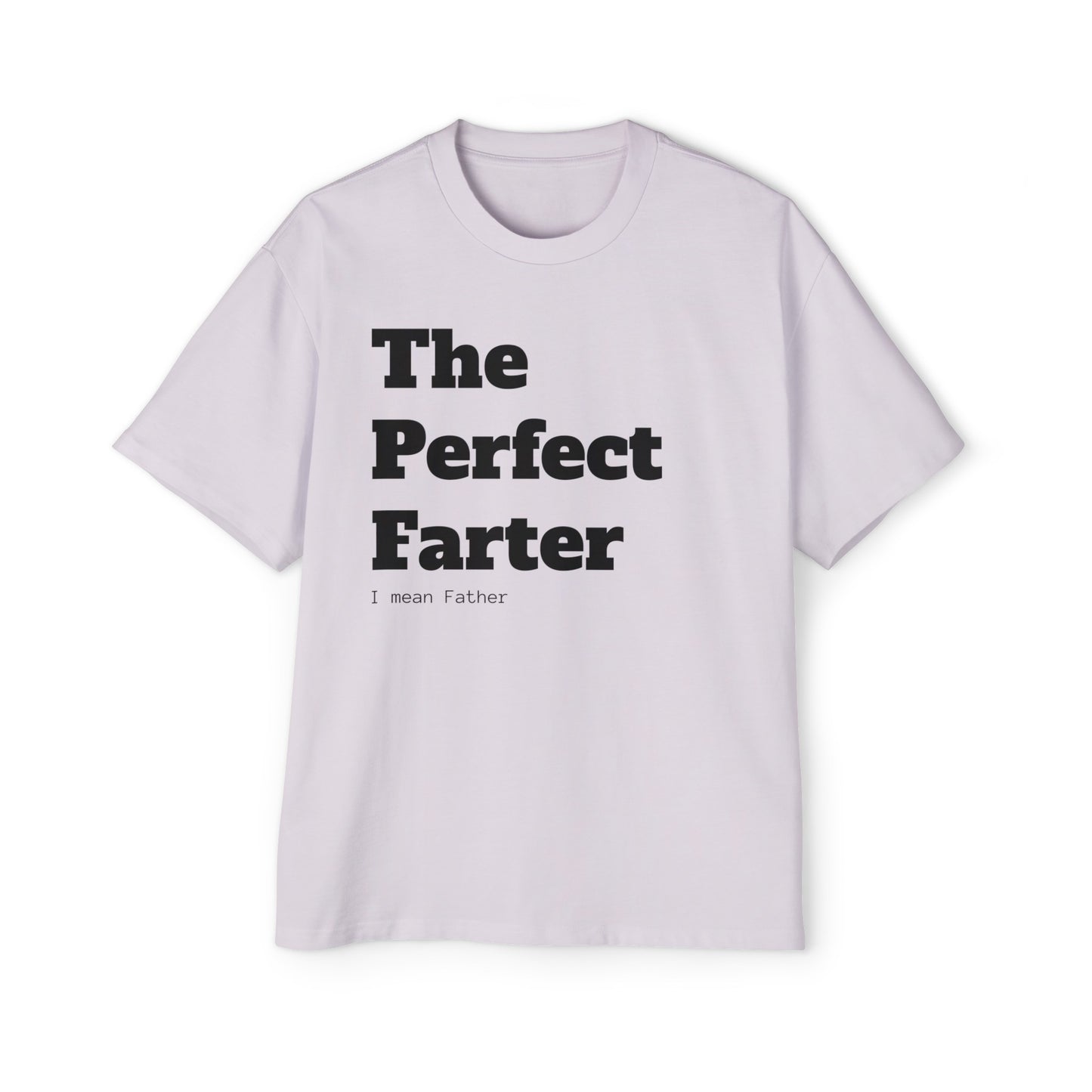 The Perfect Farter