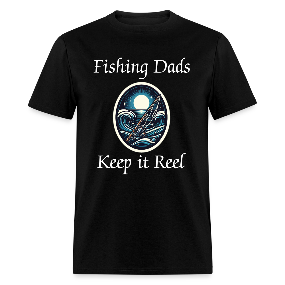 Fishing Dads Keep it Reel - black