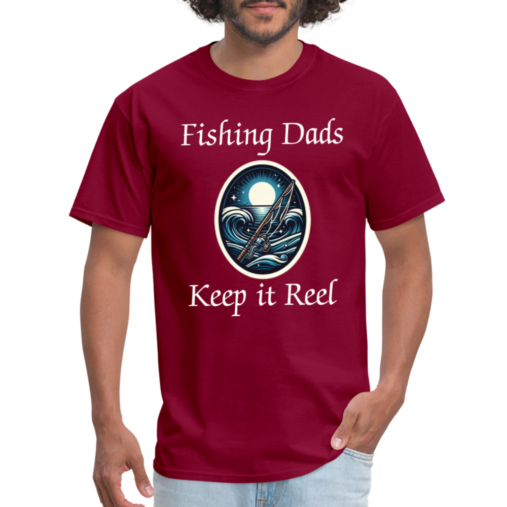 Fishing Dads Keep it Reel - burgundy