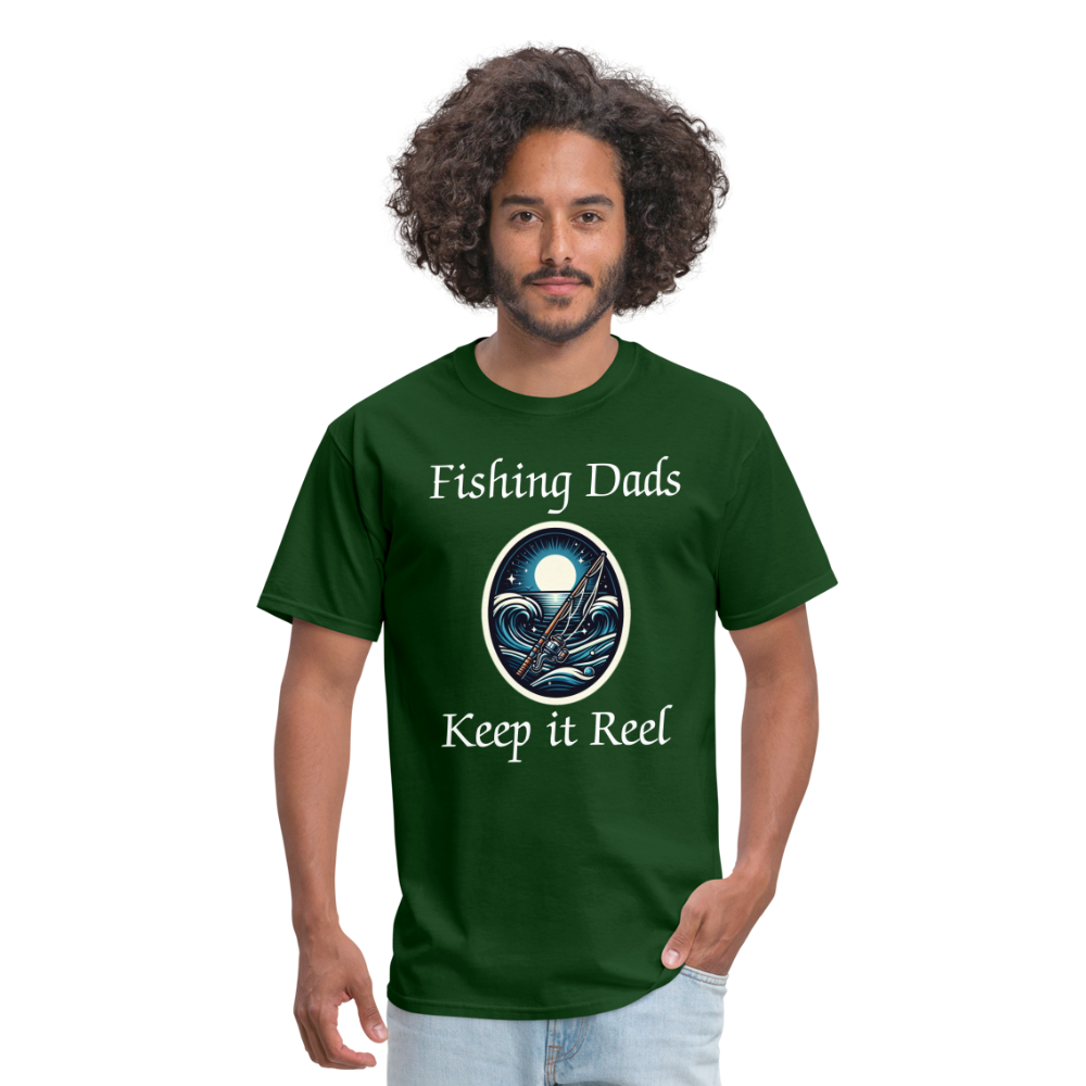 Fishing Dads Keep it Reel - forest green