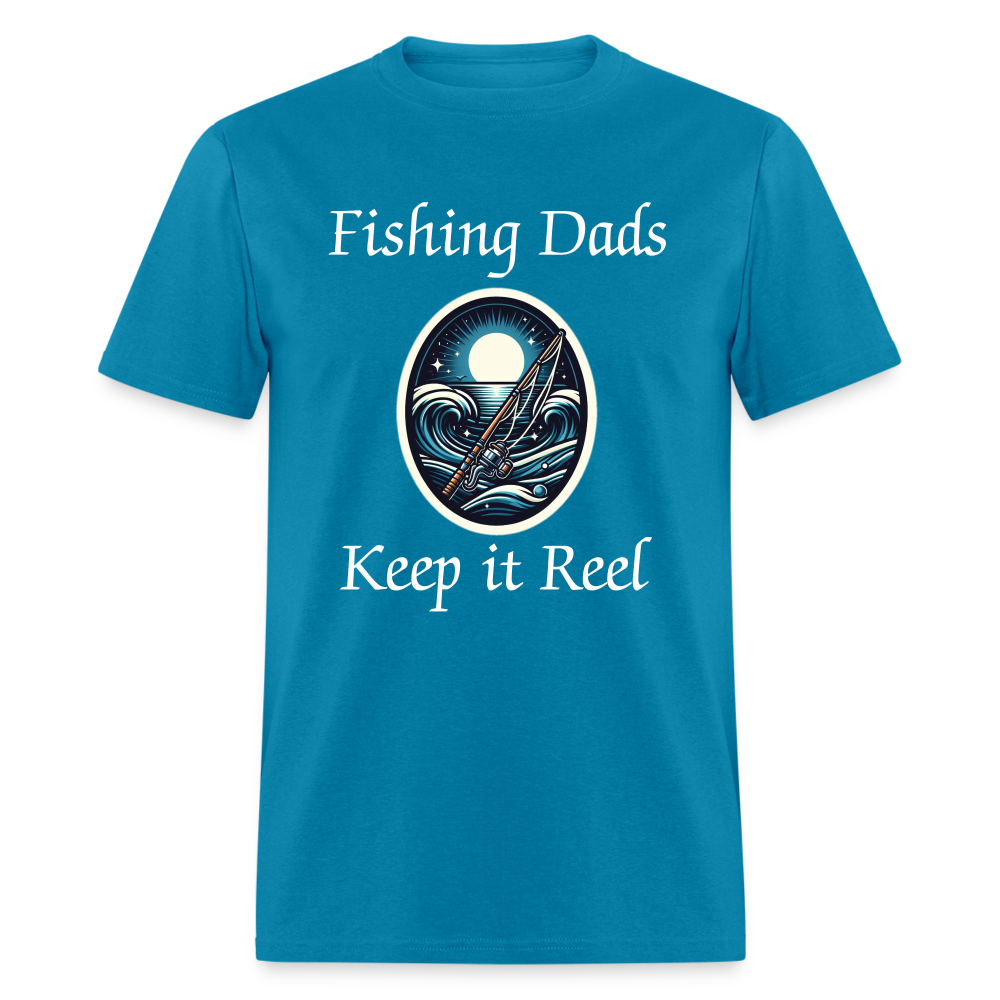 Fishing Dads Keep it Reel - turquoise