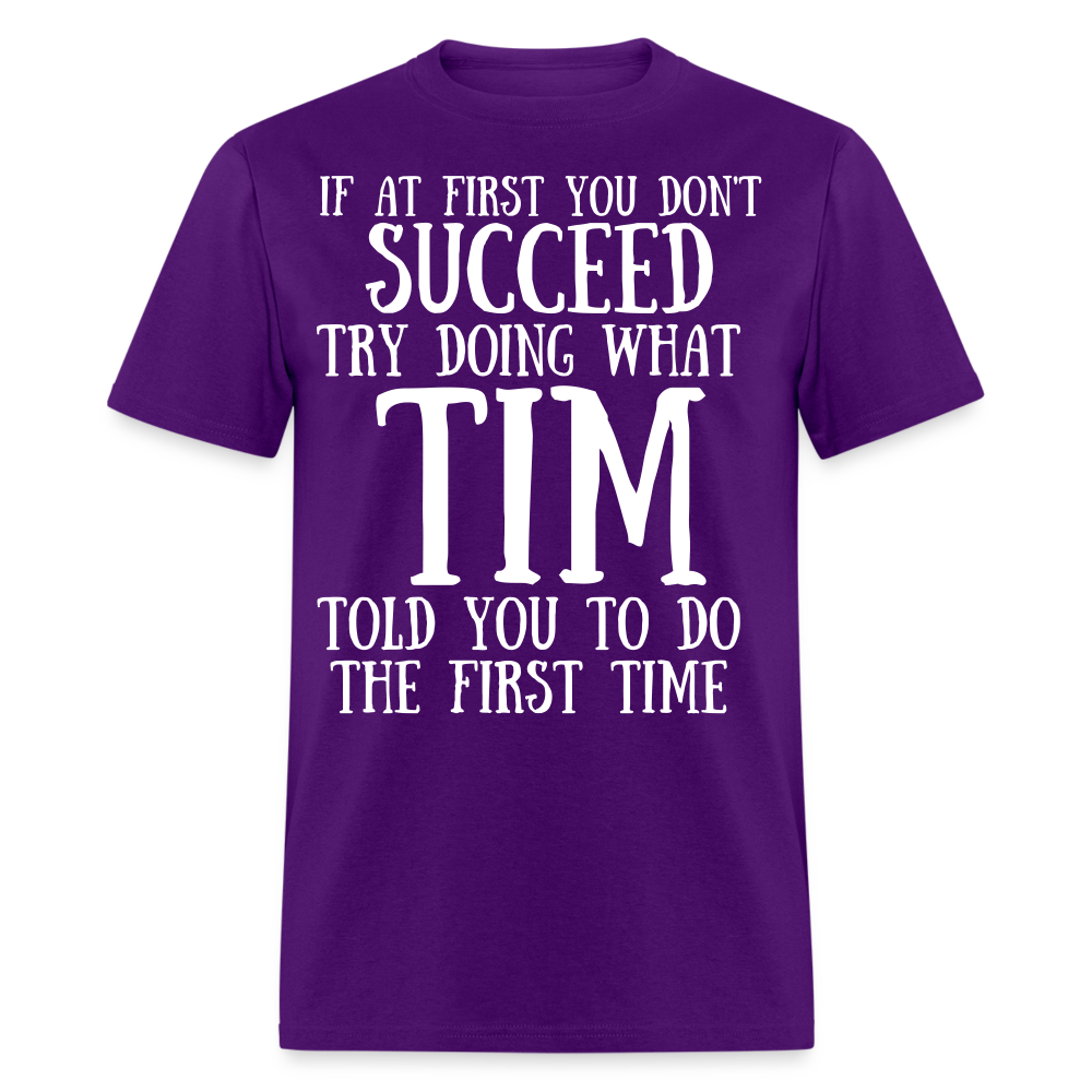 If at first you don't succeed... - purple