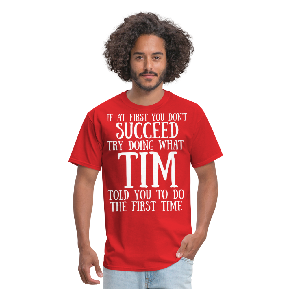 If at first you don't succeed... - red