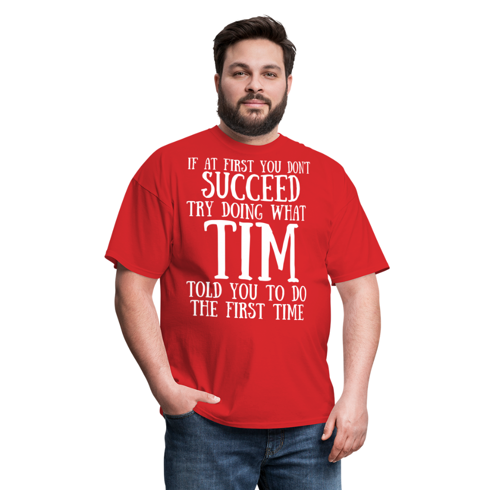 If at first you don't succeed... - red